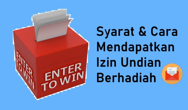 Syarat & Cara Mendapatkan Izin Undian Berhadiah