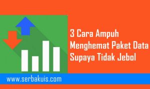 3 Cara Ampuh Menghemat Paket Data Supaya Tidak Jebol