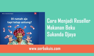 Cara Menjadi Reseller Makanan Beku Sukanda Djaya