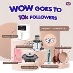 Giveaway WOW Goes To 10K Follower Berhadiah Air Fryer & Alat Dapur