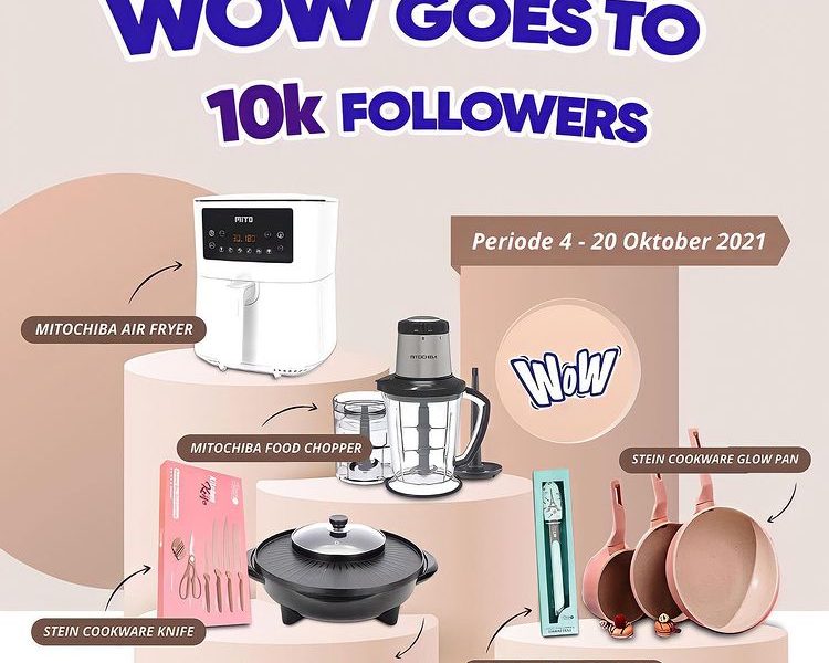 Giveaway WOW Goes To 10K Follower Berhadiah Air Fryer & Alat Dapur
