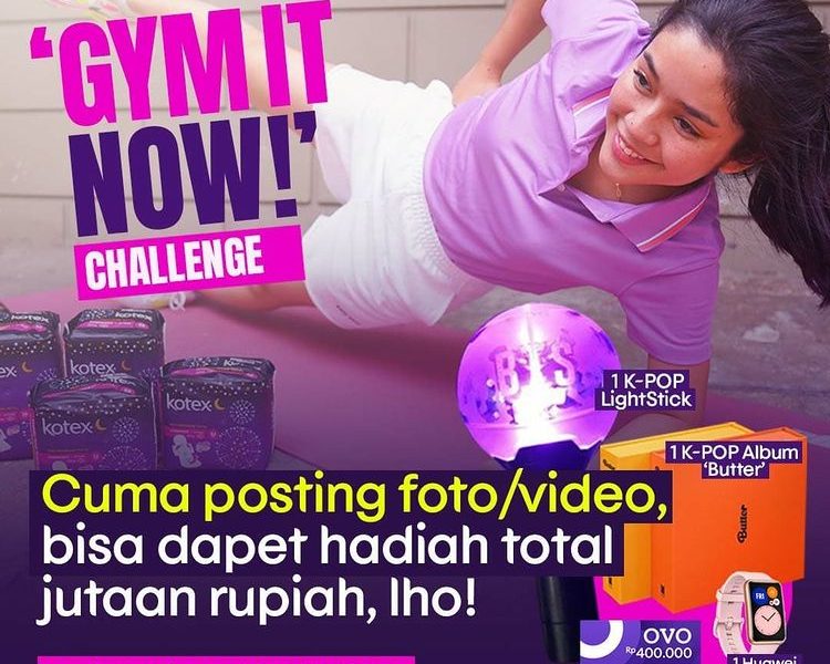 Kotex Gym It Now Challenge Berhadiah Huawei Watch Fit, Saldo, dll (1)