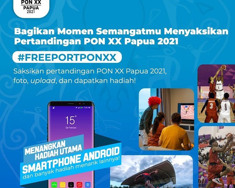 Lomba Foto Freeport PON XX Berhadiah Smartphone Android