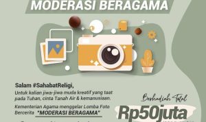 Lomba Foto Moderasi Beragama Berhadiah Total 50 Juta dari KemenAg RI