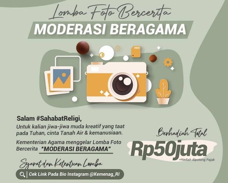 Lomba Foto Moderasi Beragama Berhadiah Total 50 Juta dari KemenAg RI