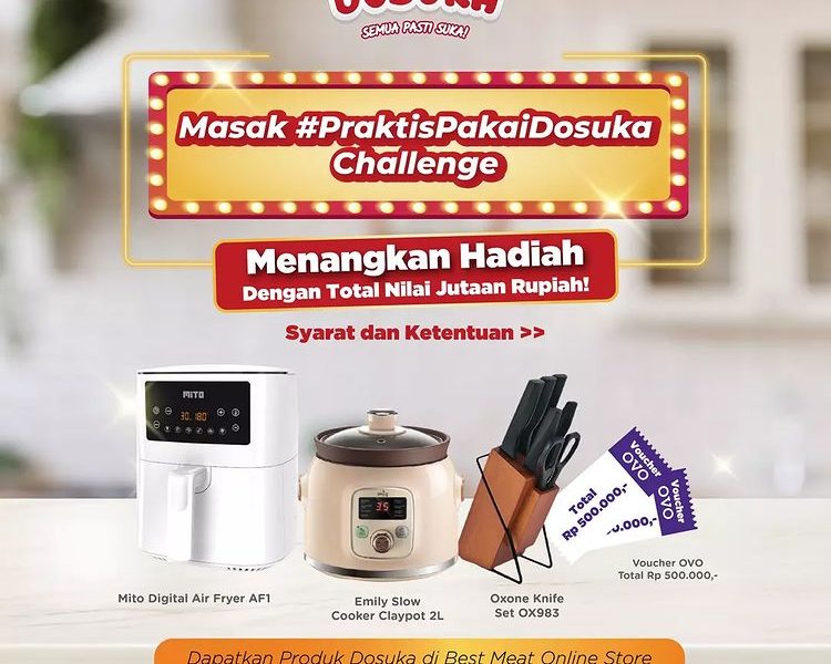 Lomba Masak Praktis Pakai Dosuka Berhadiah Air Fryer, Slow Cooker, dll
