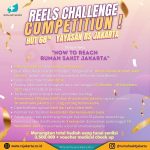 Lomba Video Reels HUT 68 Rumah Sakit Jakarta Berhadiah Total 3.5 Juta