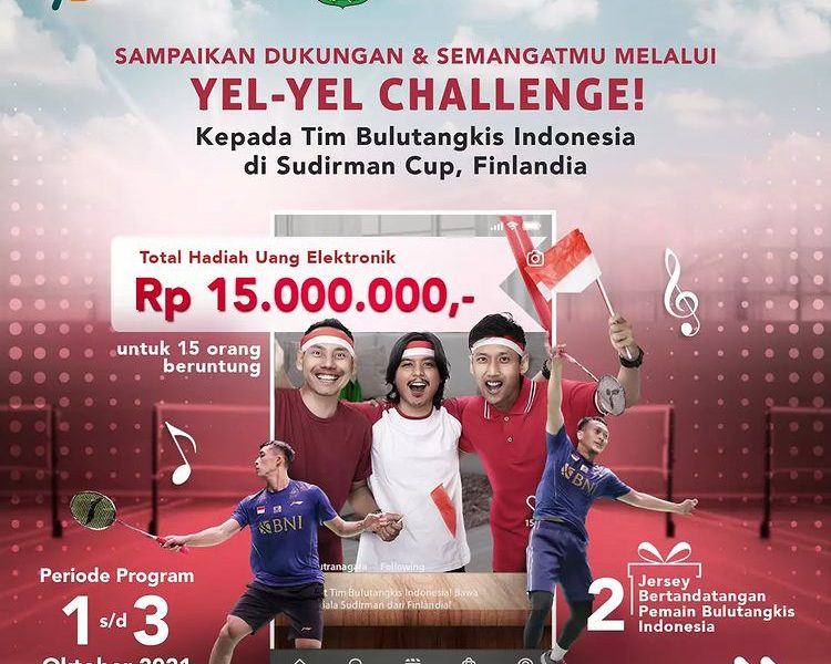 Lomba Video Yel-Yel Dukung Tim Bulutangkis Total 15 Juta!