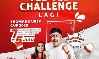 Lomba Yel-Yel Thomas & Uber Cup 2020 Berhadiah E-Money Total 35 Juta