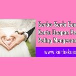 Serba-Serbi Contoh Kartu Ucapan Pernikahan Paling Mengesankan