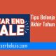 Tips Belanja Murah Akhir Tahun