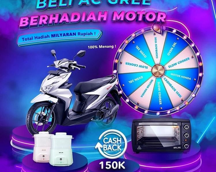 Undian AC Gree Hadiah Motor, Slow Cooker, Oven & Cashback Per Minggu