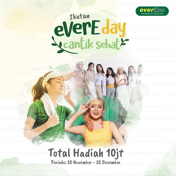 Challenge EverE Day Cantik Sehat Berhadiah Total 10 Juta Rupiah