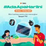 Kuis Hashtag Helo #AdaApaHariIni Berhadiah Smart TV, Smartwatch, dll