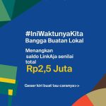 Kuis Ini Waktunya Bangga Buatan Lokal Hadiah Saldo LinkAja 2.5 Juta