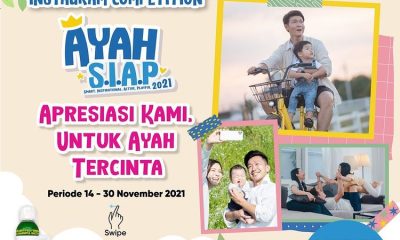 Lomba Foto Ayah S.I.A.P 2021 Berhadiah Saldo E-wallet & Produk