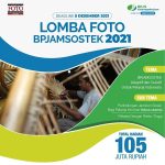 Poster Lomba Foto BPJAMSOSTEK 2021 Berhadiah Total 105 Juta Rupiah (1)