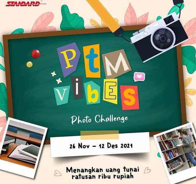 Lomba Foto Standard PTM Vibes Berhadiah Uang, Pen Case & Sertifikat (1)