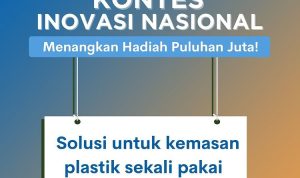Lomba Inovasi Plastik Sekali Pakai Berhadiah Total 90 Juta Rupiah