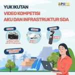 Lomba Video Infrastruktur SDA Berhadiah Kamera, Drone, dll (1)