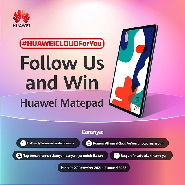 Kuis Follow And Win Berhadiah Huawei Matepad Gratis