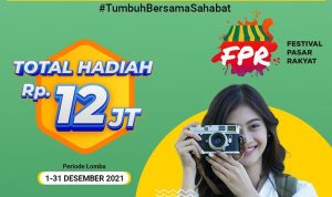 Lomba Foto Festival Pasar Rakyat Total Hadiah 12 Juta Rupiah