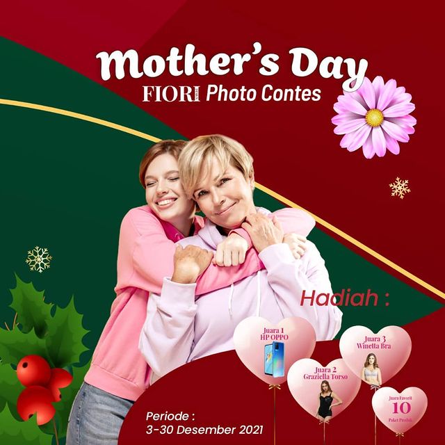Lomba Foto Mother's Day FIORI Berhadiah HP OPPO dan Lainnya