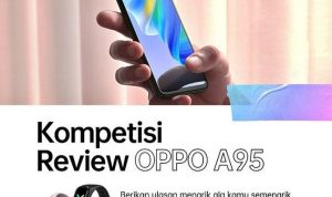 Lomba Review HP OPPO A95 Menangkan 10 Oppo Band Gratis