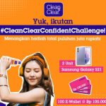 Lomba TikTok Clean Clear Confident Berhadiah 2 SAMSUNG S21