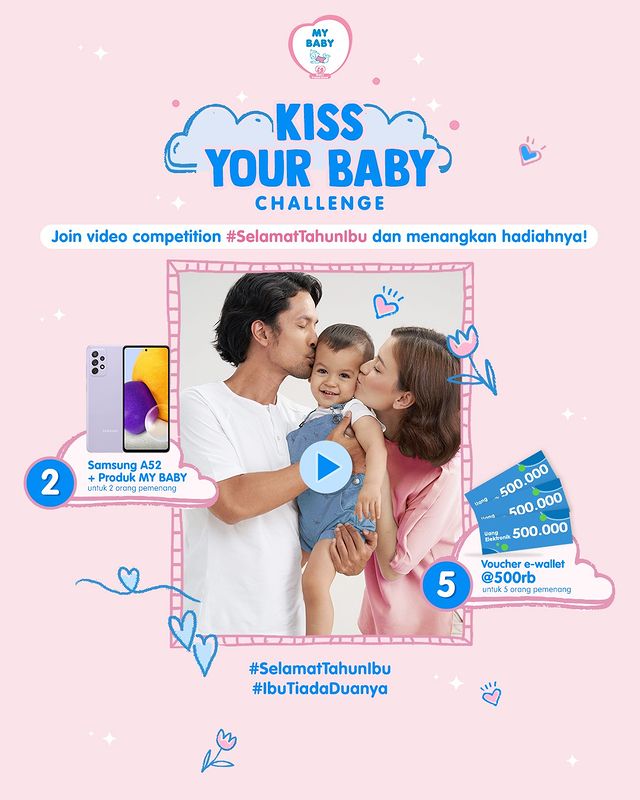 Lomba Video Kiss Your Baby Berhadiah SAMSUNG A52 & E-Wallet