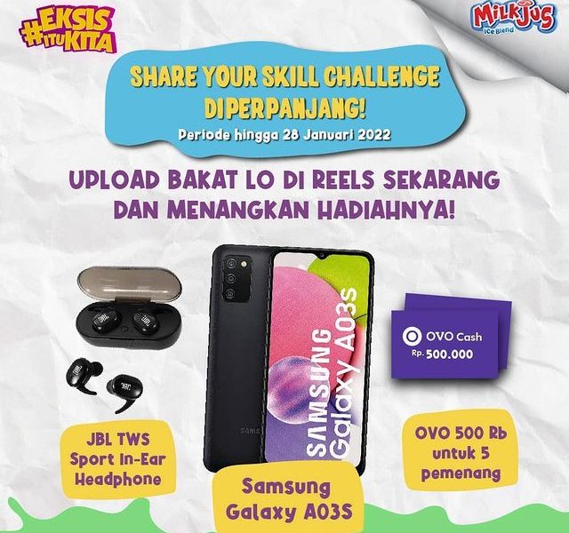 Lomba Video Reels Share Your Skill Berhadiah SAMSUNG A03S, dll Diperpanjang