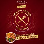 Hanzel Healthy Recook Challenge Berhadiah Total Lebih dari 3 Juta