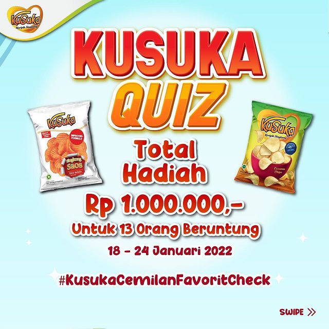 Kuis Kusuka Cemilan Favorit Check Total Hadiah Rp 1.000.000