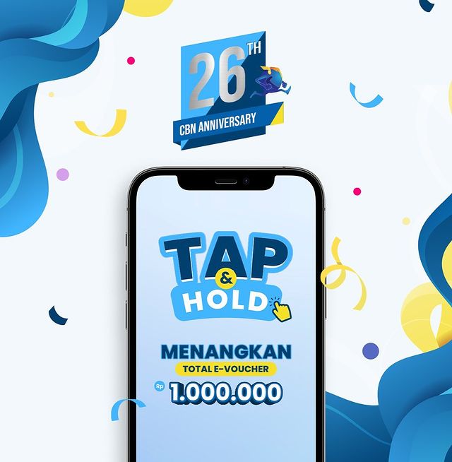 Kuis Tab & Hold CBN 26 Tahun Berhadiah E-Voucher Total 1 Juta