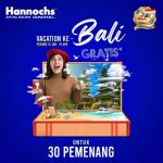 Lomba Foto 25th Hannoch Berhadiah Vacation ke Bali Untuk 30 Orang