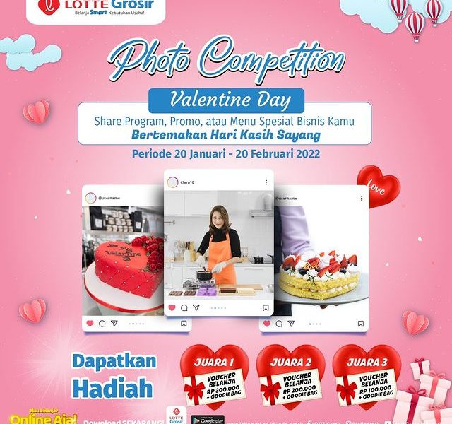 Lomba Foto Valentine LOTTE Grosir Berhadiah Voucher + Goodie Bag