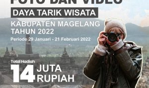 Lomba Foto dan Video Wisata Kab. Magelang Total Hadiah 14 Juta