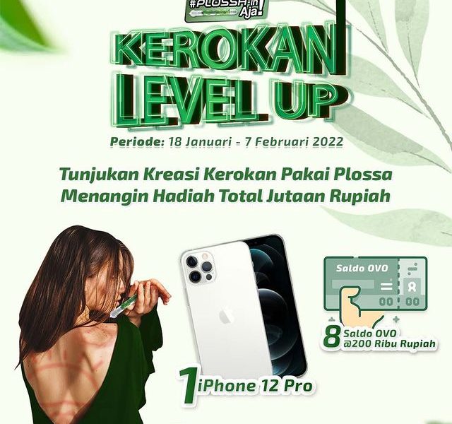 Lomba Kreasi Kerokan Plossa Berhadiah iPhone 12 Pro & OVO 1.6 Juta