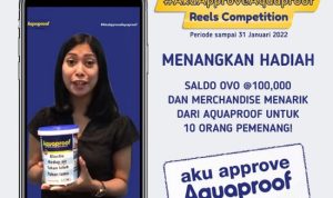 Lomba Reels Aku Approve Aquaproof Berhadiah OVO Total 1 Juta