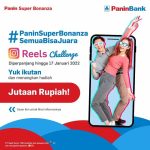 Lomba Reels Panin Super Bonanza Berhadiah Tabungan Total 5 Juta