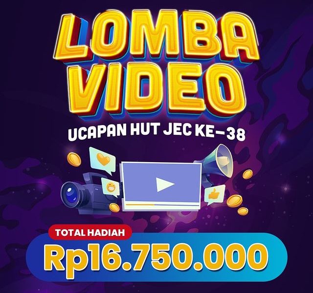 Lomba Video Ucapan Ulang Tahun JEC Total Hadiah Rp 16.750.000