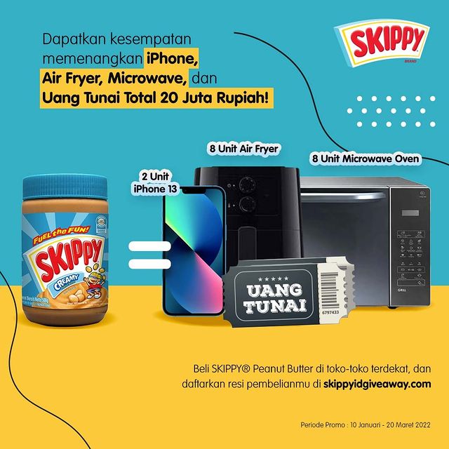 Undian Skippy Islandwide Berhadiah 2 iPhone 13, 8 Air Fryer & 8 Oven