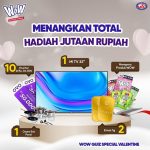 Giveaway WoW Special Valentine Berhadiah Mi TV 32, Emas, Voucher, dll