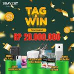 Kuis Bravery TAG & WIN Berhadiah Total Senilai 20 Juta Rupiah