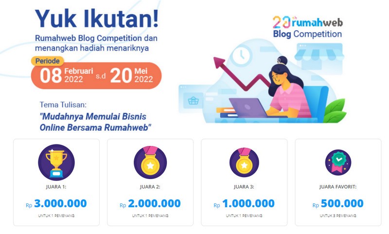 Lomba Blog Bisnis Online Rumahweb Berhadiah Total 7.5 Juta