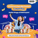 Lomba Foto Produk Luncheon Berhadiah Smartphone & Uang Tunai