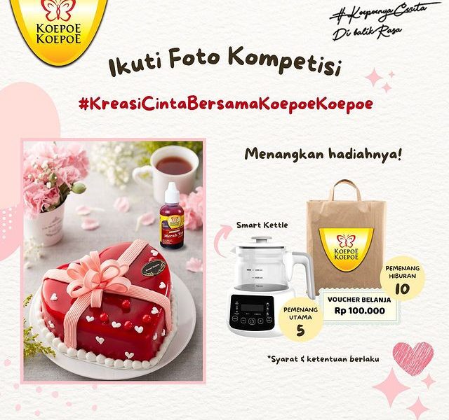 Lomba Kreasi Kue Valentine Berhadiah 5 Smart Kettle & 10 Voucher
