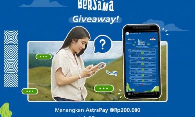 Giveaway Selalu Bersama Berhadiah Saldo AstraPay Total 5 Juta