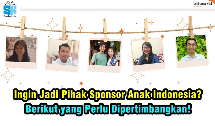 Ingin Jadi Pihak Sponsor Anak Indonesia