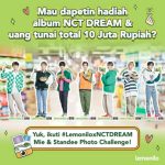 Lomba Mie & Standee Berhadiah Album NCT Dream dan Uang 10 Juta